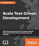 Scala Test Driven Development Scala Test Driven Development